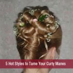 5 Hot Styles to Tame Your Curly Manes