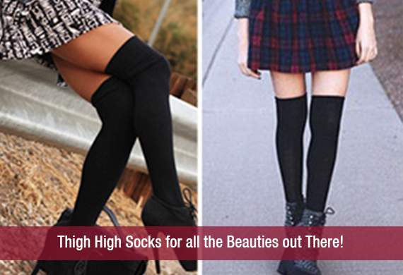Thigh High Socks for all the Beauties out There!