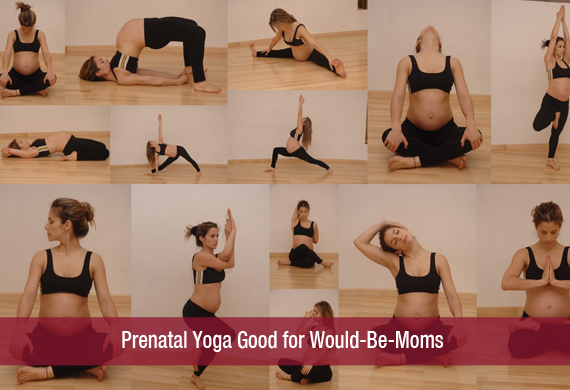 Prenatal Yoga Good for Would-Be-Moms