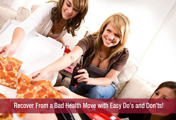 Recover From a Bad Health Move with Easy Do’s and Don’ts!