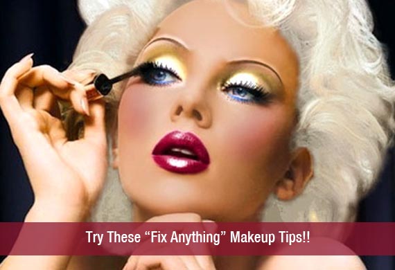 Try These “Fix Anything” Makeup Tips!!