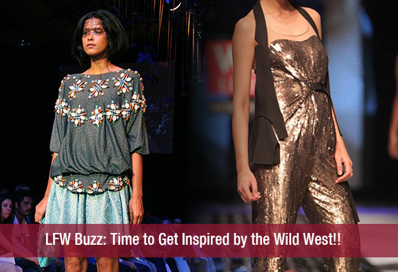 LFW Buzz Time to Get Inspired by the Wild West!!