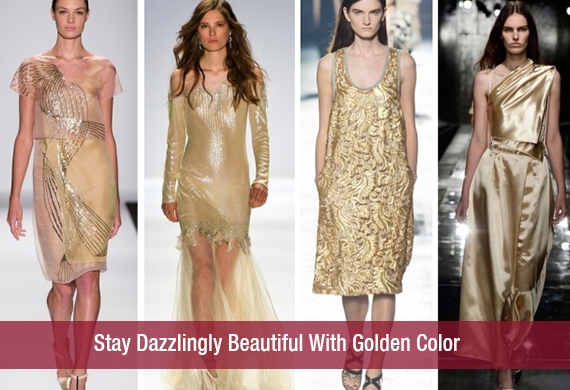 Stay Dazzlingly Beautiful With Golden Color