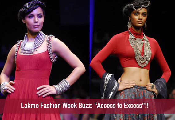 Lakme Fashion Week Buzz Access to Excess