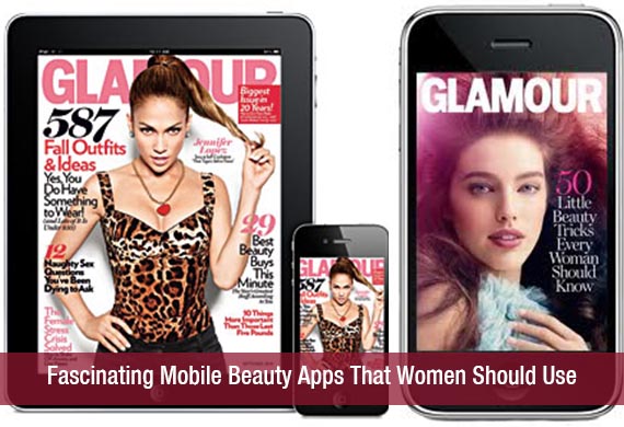 Fascinating Mobile Beauty Apps That Women Should Use