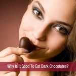 Why Is It Good To Eat Dark Chocolates
