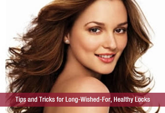 Tips and Tricks for Long-Wished-For, Healthy Locks