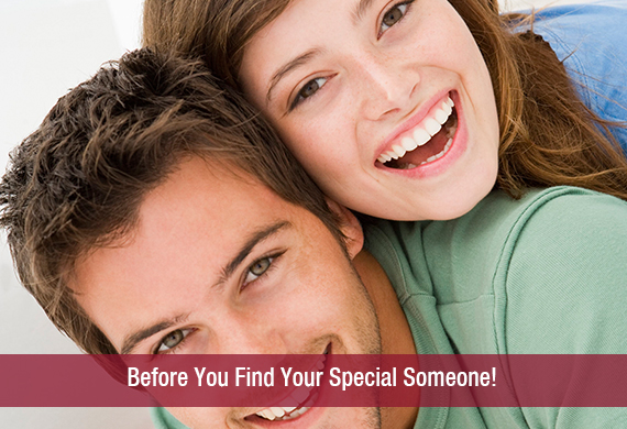 Before You Find Your Special Someone!