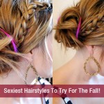 Sexiest Hairstyles To Try For The Fall!