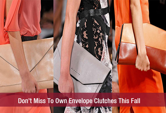 Don’t Miss To Own Envelope Clutches This Fall
