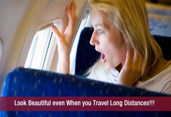 Look Beautiful even When you Travel Long Distances!!!