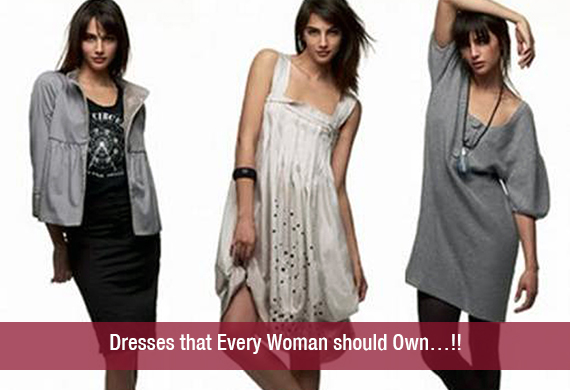 Dresses that Every Woman should Own…!!