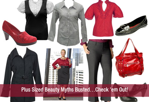 Plus Sized Beauty Myths Busted…Check ‘em Out!
