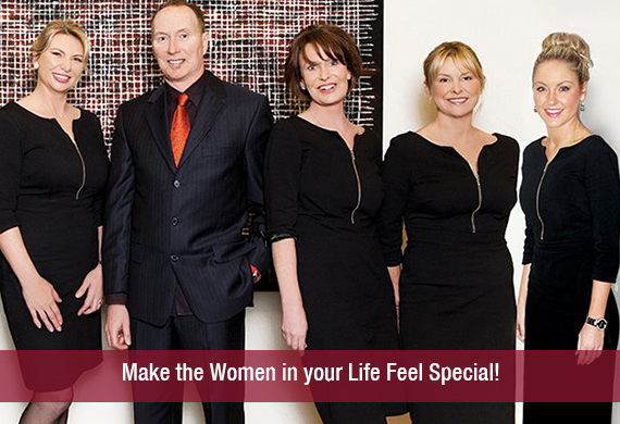 Make the Women in your Life Feel Special!