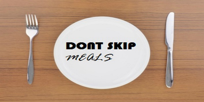dont skip meal